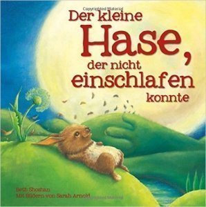 Der kleine Hase, der nicht einschlafen k