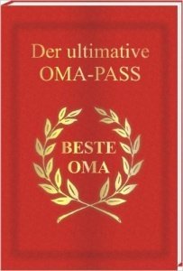 Der ultimative OMA Pass