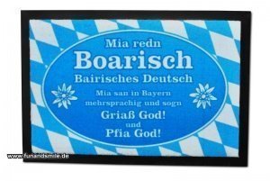 Die Bayer Fussmatte - Bairisches Deutsch