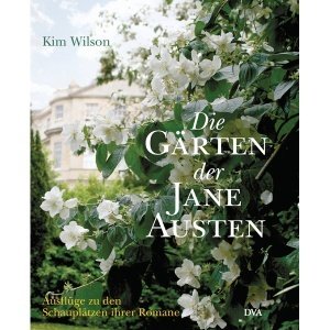 Die Gärten der Jane Austen