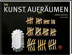 Die Kunst, aufzuräumen