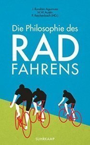 Die Philosophie des Radfahrens