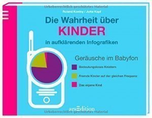 Die Wahrheit über Kinder: in aufklärende