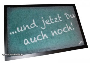 Die geile Fußmatte ... und jetzt Du auch