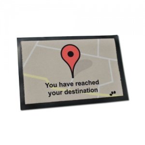  Fußmatte You have reached your destinat