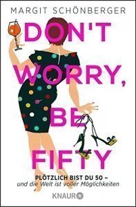 Don-t worry, be fifty