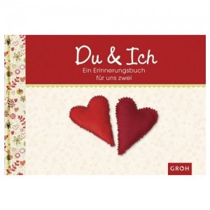 Du & Ich - Ein Erinnerungsbuch für uns z