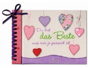 Du bist das Beste was mir je passiert is