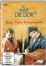 DVD - So war die DDR 5: Onkel, Tante, We