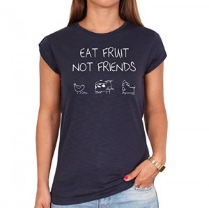 Eat fruit not friends T-Shirt