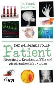 Ein rätselhafter Patient