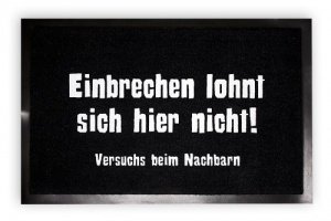 Einbrechen Lohnt Sich Hier Nicht!