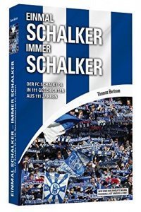 Einmal Schalker Immer Schalker