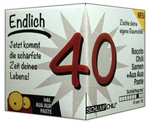 Endlich 40 chili