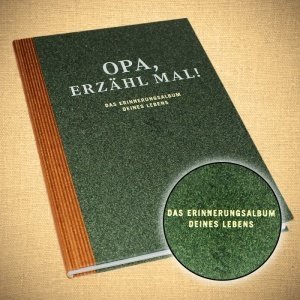 Erinnerungsalbum - Opa, erzähl mal!