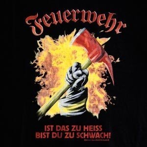 Feuerwehr T-Shirt *Zu heiß*