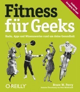Fitness für Geeks: Hacks, Apps und Wissenswertes rund um deine Gesundheit