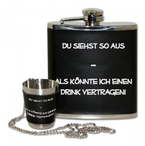 Flachmann Set ´´´´Du siehst so aus...