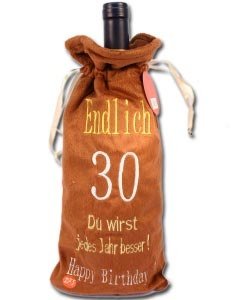 Flaschen-Beutel *Endlich 30...* aus Plüs