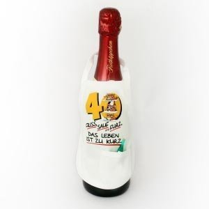 Flaschenschürze: 40 * *Friss, sauf und f