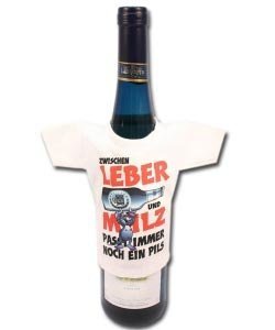 Flaschenshirt *Zwischen Leber und Milz..