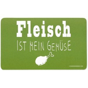Frühstücksbrettchen Fleisch ist mein Gem