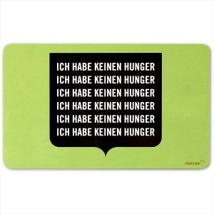 Frühstücksbrettchen `Ich habe keinen Hun