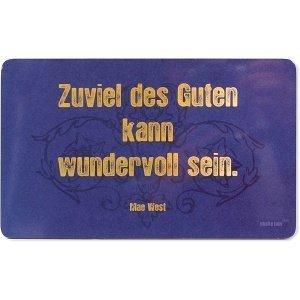 Frühstücksbrettchen `Zuviel des Guten`
