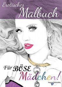 Für böse Mädchen Malbuch 