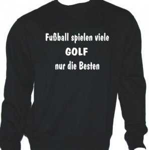 Fußball spielen viele, Golf nur die Best