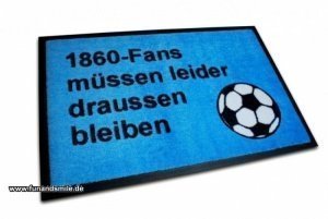 Fußmatte - 1860 Fans müssen leider draus
