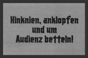 Fußmatte - Hinknien, anklopfen und um Au