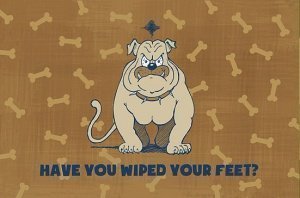 Fußmatte Hund mit Spruch