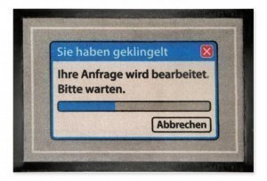 Fußmatte - Ihre Anfrage wird bearbeitet