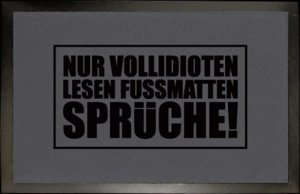 Fußmatte - Nur Vollidioten lesen Fußmatt