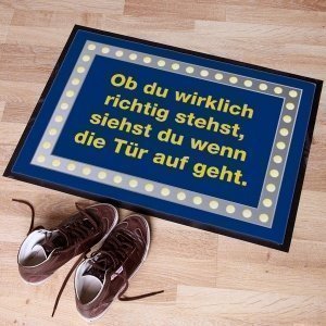 Fußmatte - Ob du wirklich richtig stehst