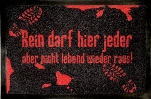 Fußmatte - Rein darf hier jeder...