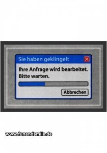 Fußmatte Sie haben geklingelt Ihre 