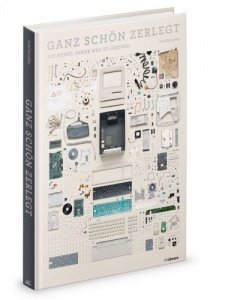 Ganz schön zerlegt: Die Kunst, Dinge neu