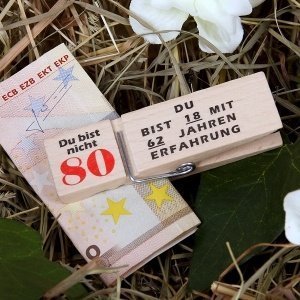 Geldklammer Du bist nicht 80...