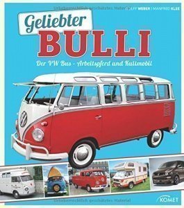 Geliebter Bulli: Der VW Bus