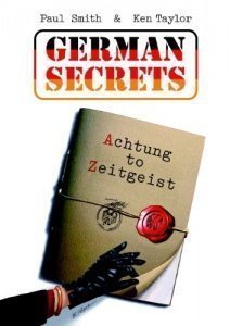German Secrets: Achtung to Zeitgeist