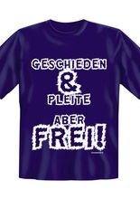 Geschieden & Pleite ...aber FREI!