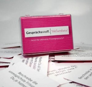 Gesprächsstoff - Weiberabend