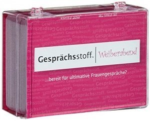 Gesprächsstoff Weiberabend