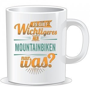 Tasse Mountainbike es gibt wichtigeres