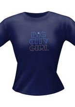 Girl Shirt Big City Girl