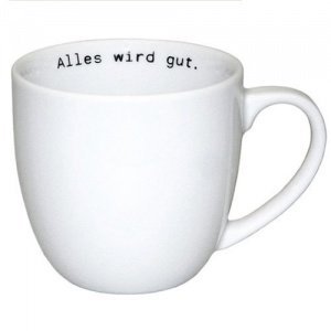 Glücks-Tasse -Alles wird gut-