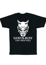 God Is Busy Fun-Shirt schwarz