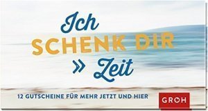 Gutscheinbuch Ich schenk dir Zeit 